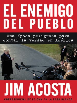cover image of The Enemy of the People \ El enemigo del pueblo